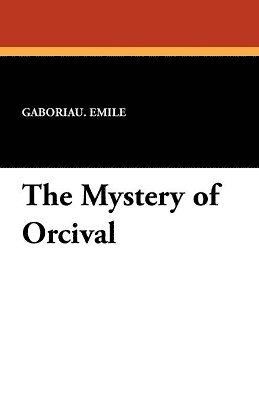 Mystery of Orcival (hftad)