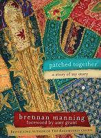 Patched Together: A Story of My Story (inbunden)