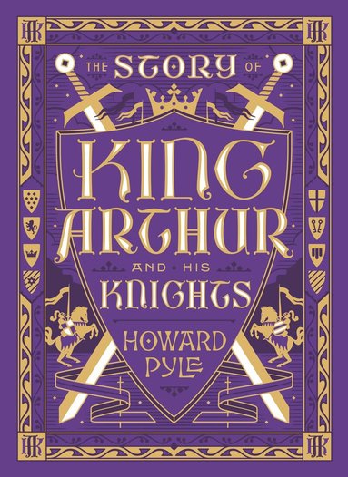 Story of King Arthur and His Knights (Barnes & Noble Collectible Editions) (h�ftad)