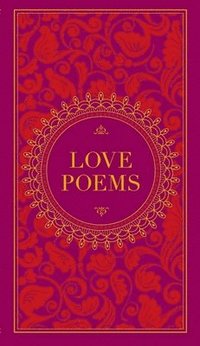 Love Poems (Barnes & Noble Collectible Classics: Pocket Edition) (inbunden)