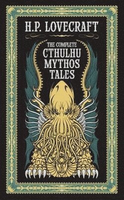 Complete Cthulhu Mythos Tales (Barnes & Noble Collectible Editions) (hftad)