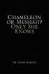 Chameleon or Messiah? Only She Knows