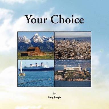 Your Choice (inbunden)