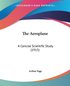 The Aeroplane: A Concise Scientific Study (1915)
