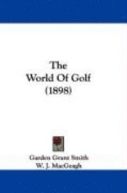The World of Golf (1898) (häftad)