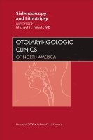 Sialendoscopy and Lithotripsy, An Issue of Otolaryngologic Clinics (inbunden)