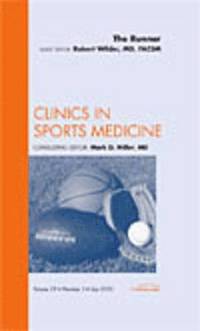 The Runner, An Issue of Clinics in Sports Medicine (inbunden)
