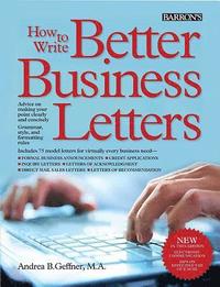 How to Write Better Business Letters (hftad)