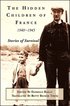 The Hidden Children of France, 1940-1945