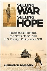 Selling War, Selling Hope (hftad)