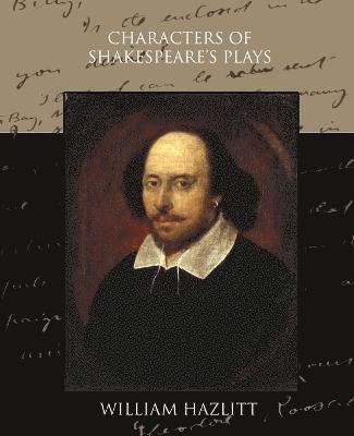 Characters of Shakespeare's Plays (hftad)