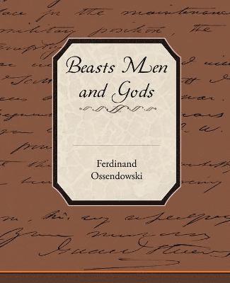 Beasts Men and Gods (häftad)