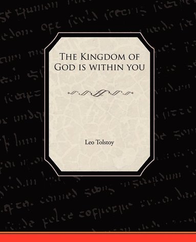 The Kingdom of God Is Within You (hftad)