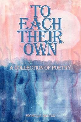 To Each Their Own (häftad)