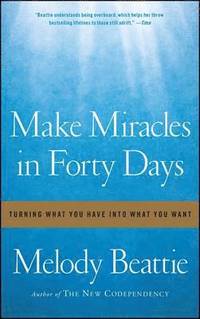 Make Miracles in Forty Days (häftad)