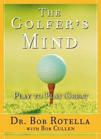 Golfer's Mind (e-bok)