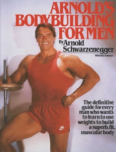 Arnold's Bodybuilding for Men (inbunden)
