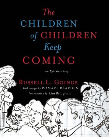 Children of Children Keep Coming (e-bok)