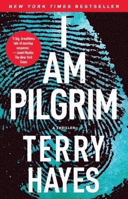 I Am Pilgrim: A Thriller (h�ftad)