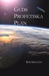 Guds Profetiska Plan