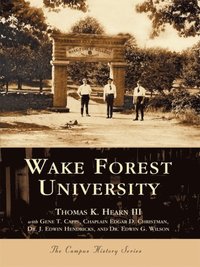 Wake Forest University (e-bok)