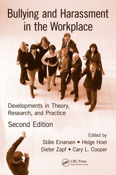 Bullying and Harassment in the Workplace (inbunden)