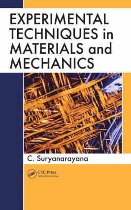 Experimental Techniques in Materials and Mechanics (h�ftad)