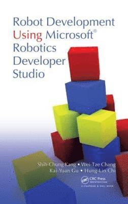 Robot Development Using Microsoft Robotics Developer Studio (inbunden)