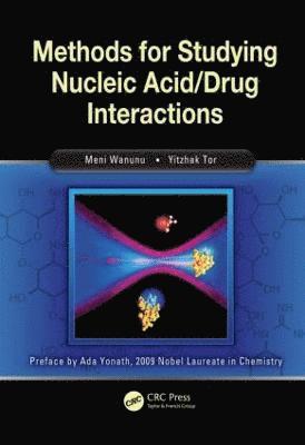 Methods for Studying Nucleic Acid/Drug Interactions (inbunden)