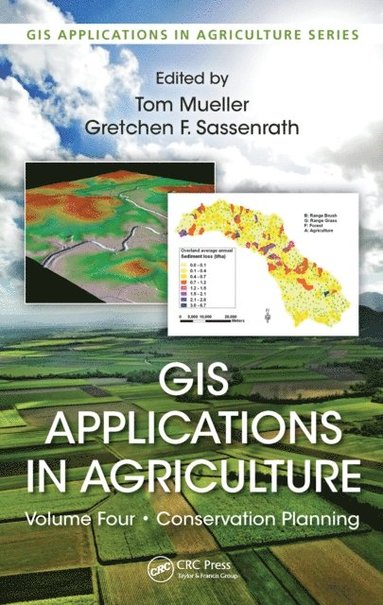 GIS Applications in Agriculture, Volume Four (e-bok)