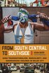 From South Central to Southside