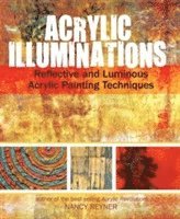 Acrylic Illuminations (inbunden)