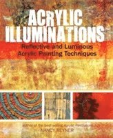 Acrylic Illuminations (häftad)