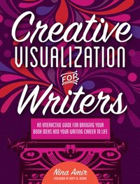 Creative Visualization for Writers (hftad)