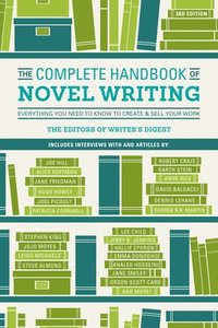 The Complete Handbook of Novel Writing 3rd Edition (hftad)