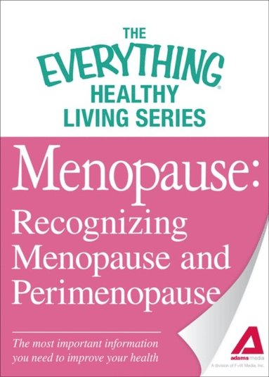 Menopause: Recognizing Menopause and Perimenopause