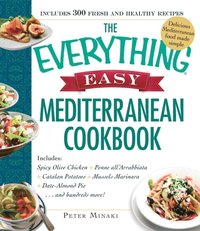 Everything Easy Mediterranean Cookbook (e-bok)