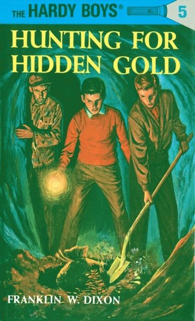 Hardy Boys 05: Hunting for Hidden Gold (h�ftad)