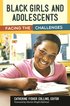 Black Girls and Adolescents