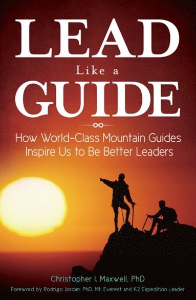 Lead Like a Guide (h�ftad)