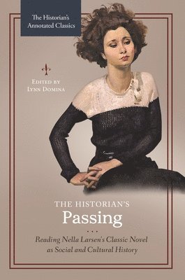 The Historian's Passing (inbunden)