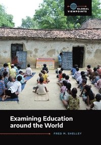 Examining Education around the World (inbunden)