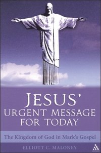 Jesus' Urgent Message for Today (e-bok)