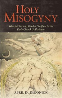 Holy Misogyny (e-bok)