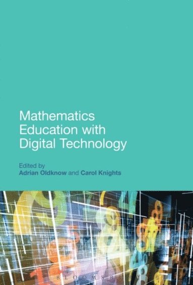 Mathematics Education with Digital Technology (häftad)