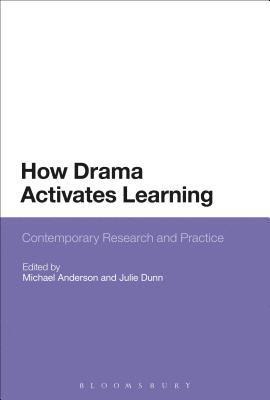 How Drama Activates Learning (inbunden)