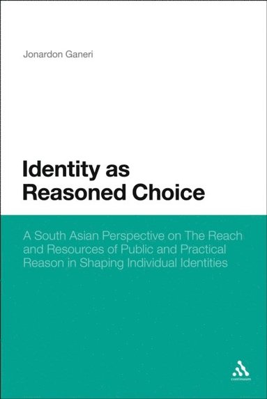 Identity as Reasoned Choice (h�ftad)