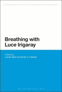 Breathing with Luce Irigaray (e-bok)