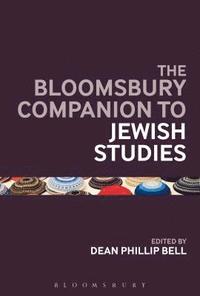 The Bloomsbury Companion to Jewish Studies (inbunden)