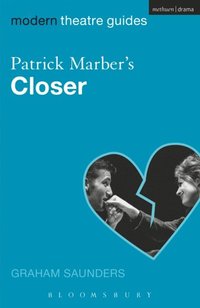 Patrick Marber''s Closer (e-bok)